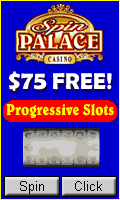 $75 Free at Spin Palace Casino